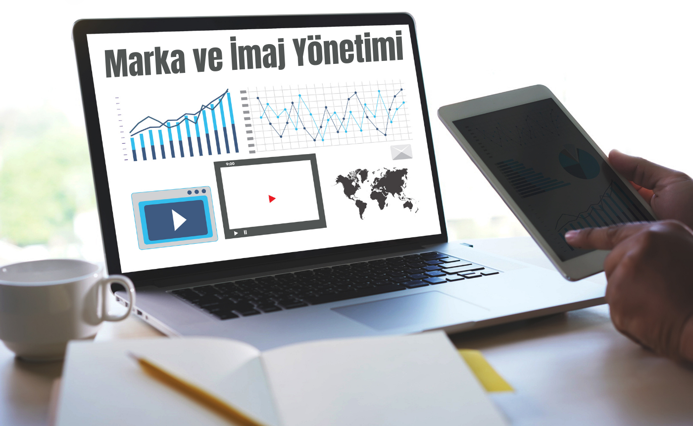Marka ve İmaj Yönetimi