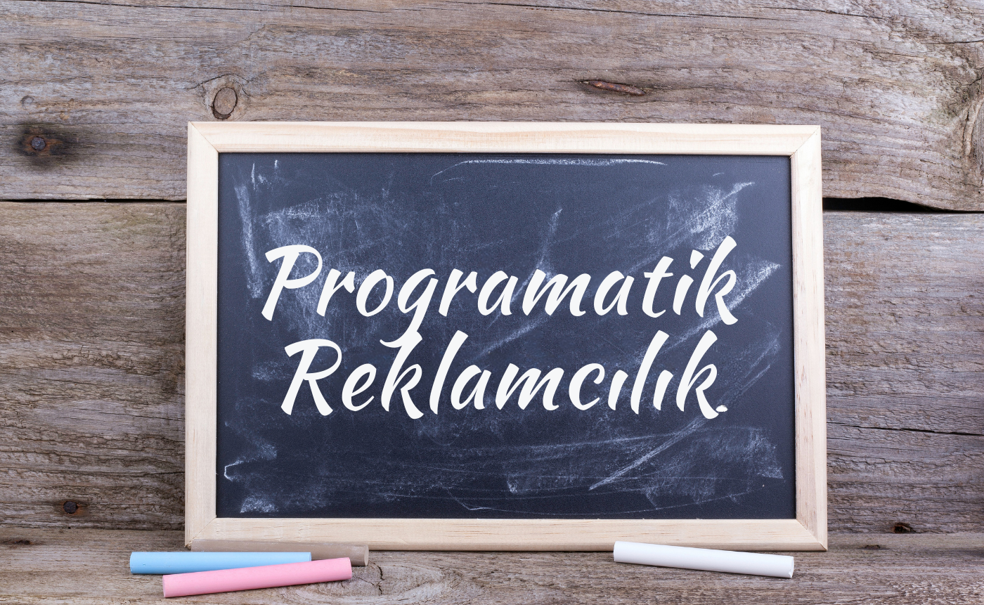 Programatik Reklamcılık